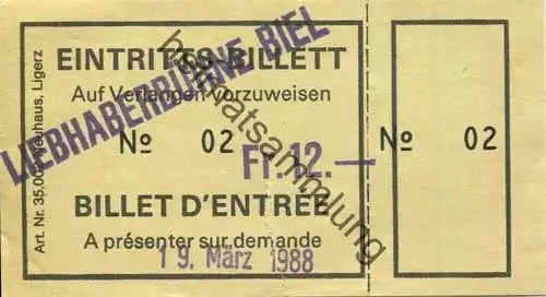 Schweiz - Liebhaberbühne Biel - Eintrittsbillett 1988
