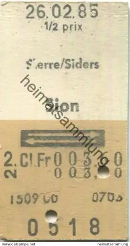 Schweiz - Sierre/Siders Sion retour - Fahrkarte 1/2 prix 1985