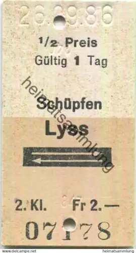 Schweiz - Schüpfen Lyss retour - Fahrkarte 1/2 Preis 1986