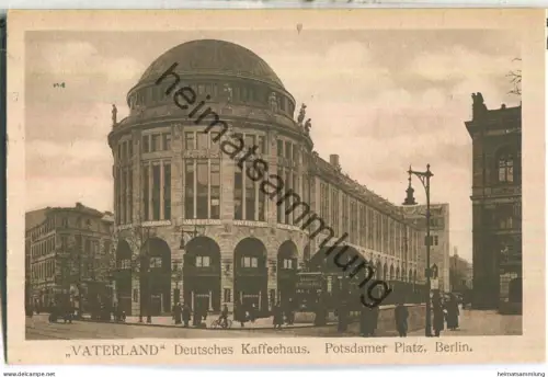 Berlin - Haus Vaterland - Deutsches Kaffeehaus - Verlag J. Wieland & Co Berlin