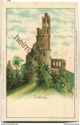 Limburg - Erste Pfälzer Künstler-Aquarell-Serie N° 15 - Verlag Moch & Stern München ca. 1900
