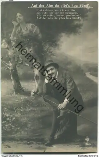 Auf der Alm da gibt' s koa Sünd... - Verlag K. Juno B. 182/6