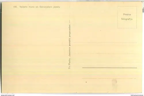 Wocheiner See - Vecerni motiv ob Bohinjskem jezeru - Foto-Ansichtskarte - Edition Fr. Pavlin