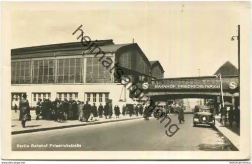 Berlin - Bahnhof Friedrichstrasse - Foto-AK - Verlag Photochemie Berlin