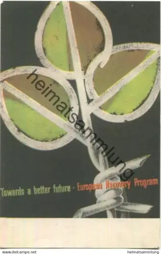 Marshallplan - European Recovery Program - Towards a better future - 50er Jahre