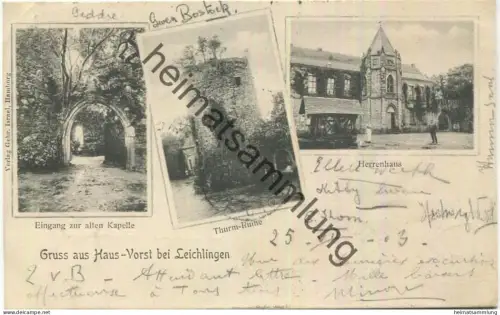 Leichlingen - Haus Vorst - Kapelle - Turm Ruine - Herrenhaus - Verlag Gebr. Israel Hamburg - Bahnpost Zug 648 gel. 1903