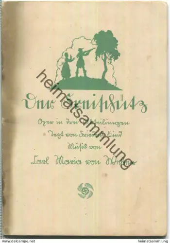 Der Freischütz - Herausgeber Verlag Emil Wernitz & Co. Berlin für das Amt Feierabend der NS-Gemeinschaft