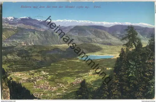 Kaltern mit dem See von der Mendel - Verlag Joh. F. Amonn Bozen