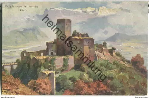 Burg Hocheppan in Ueberetsch - Künstlerkarte signiert R. A. Höger - Verlag Hans Kohler & Co. München