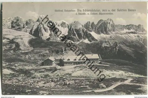 Die Schlernhäuser der Sektion Bozen - Verlag Lorenz Fränzl München