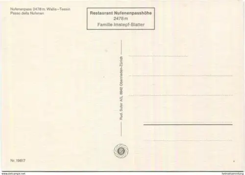 Nufenenpass - Passo della Nufenen - AK Grossformat - Verlag Rud. Suter AG Oberrieden-Zürich