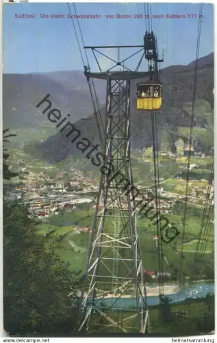 Die elektrische Schwebebahn von Bozen nach Kohlern - Verlag Lorenz Fränzl Bozen