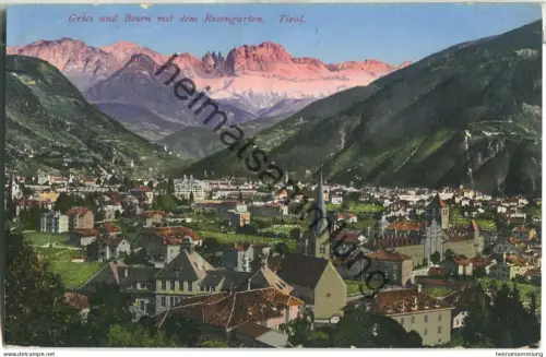 Gries und Bozen mit dem Rosengarten - Verlag Joh. F. Amonn Bozen