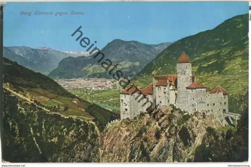 Burg Karneid gegen Bozen - Verlag Joh. F. Amonn Bozen