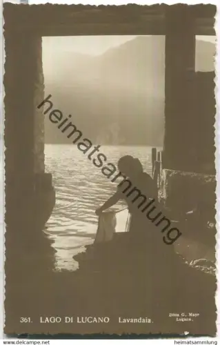 Lago di Lugano - Lavandaia - Wäscherin - Foto-Ansichtskarte - Edit. Ditta G. Mayr Lugano