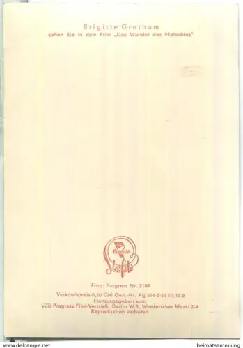 Brigitte Grothum - VEB Progress Film Vertrieb Berlin 1964 - Keine AK-Einteilung