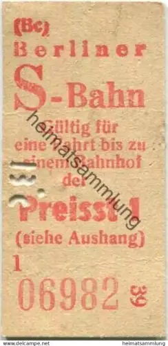 Deutschland - Berlin - Berliner S-Bahn - Gültig für eine Fahrt bis zu einem Bahnhof der Preisstufe 1 - rückseitig ein S-