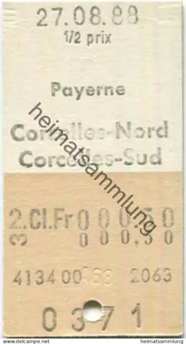Schweiz - Payerne Corcelles-Nord Corcelles-Sud - Fahrkarte 1/2 prix 1988