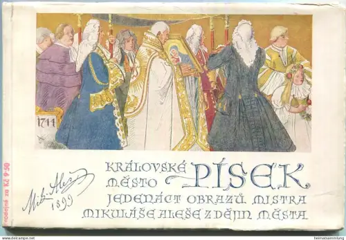 Pisek - Mikoláš Aleš - Kralovske Mesto Jedenact obrazu mistra mikulasealese z dejin mesta - 10 Postkarten 1938