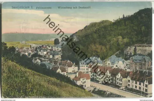 Saarbrücken - Feldmannstrasse - Winterberg mit Denkmal - Verlag B. G. B. S. - gel. 1913