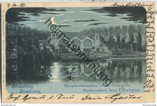 Strassburg - Orangerie - Hauptrestauration - Verlag Charles Bernhoeft Luxemburg - gel. 1903