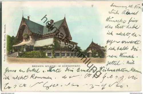 Bremen - Meierei - Bürgerpark - Verlag Willy Meyer Bremen - gel. 1903