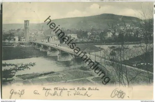 Hann.-Münden - Fulda-Brücke - Verlag A. G. Erhardt Hann. Münden - gel. 1903