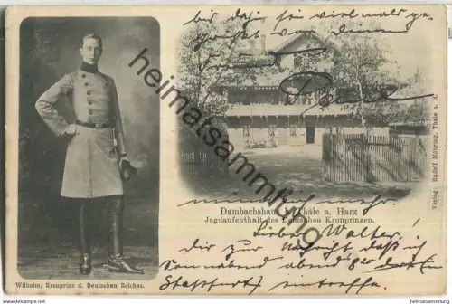 Dambachhaus bei Thale - Jagdaufenthalt des Deutschen Kronprinzen - Verlag Rudolf Möhring Thale - Soldatenkarte