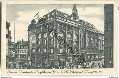Stuttgart - Union - Vereinigte Kaufstätten G.m.b.H. Stuttgart Königstrasse - Feldpost - dünner Karton - gel. 1942