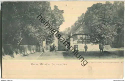 Hann. Münden - Das obere Thor - Verlag Zedler & Vogel Darmstadt 1902