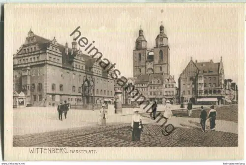 Wittenberg - Marktplatz - Verlag Louis Glaser Leipzig