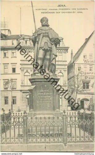 Jena - Kurfürst Johann Friedrich von Sachsen - Denkmal - Verlag Rassmann' s akadem. Buchhandlung Jena 1909
