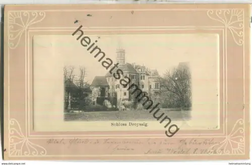 Schloss Droyssig - gel. 1903