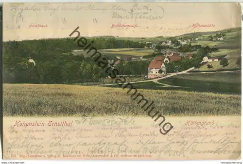 Hohenstein-Ernstthal - Hüttengrund - Forsthaus - Bethlehemstift - Hüttenmühle - Verlag Wilh. Ackermann & Co. Hohenstein