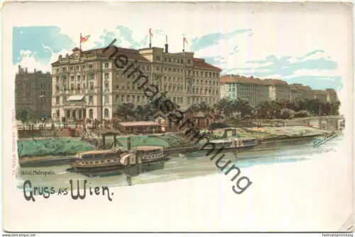 Wien I/1. - Hotel Metropole - Künstlerkarte Erwin Pendl - Verlag E Storch Wien ca. 1900