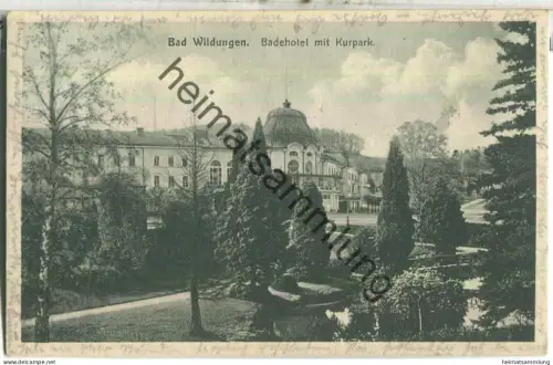 Bad Wildungen - Badehotel mit Kurpark - Verlag Conrad Hundt Bad Wildungen - gel. 1928