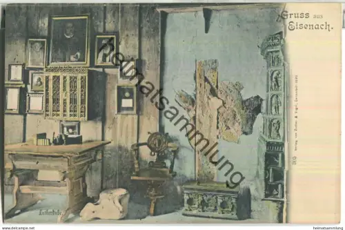 Gruss aus Eisenach - Lutherstube - Verlag Zedler & Vogel Darmstadt ca. 1899