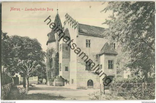 Meran - Landesfürstliche Burg - Verlag Stengel & Co. GmbH Dresden 1906