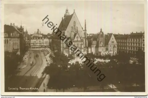 Leipzig - Thomaskirche - Foto-AK - Verlag Paul F Weber - Briefmarke entfernt - Tax-Stempel - gel. 1931