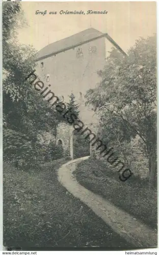 Gruss aus Orlamünde - Kemnade - Verlag Wend. Müller Pössneck No. 328