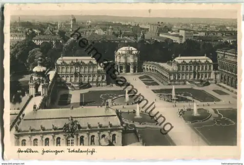 Dresden - Zwinger Totalansicht - Foto-Ansichtskarte - Verlag Ewald Seidel Dresden - gel. 1937