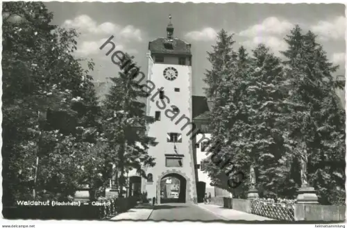 Waldshut - Obertor - Foto-AK - Verlag Erwin Burda Freiburg
