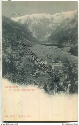Engelberg mit den Spannörter - Edition Photoglob Zürich - gel. 1903
