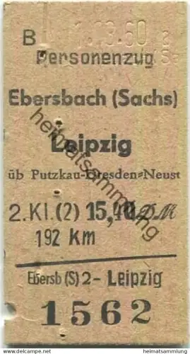 Deutschland - Ebersbach (Sachsen) - Leipzig über Putzkau Dresten-Neustadt - Fahrkarte 1960