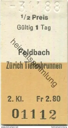 Schweiz - Feldbach Zürich Tiefenbrunnen - Fahrkarte 1988 1/2 Preis