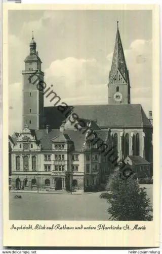 Ingolstadt - Blick auf Rathaus und untere Pfarrkirche St. Moritz - Stoja-Verlag Nürnberg