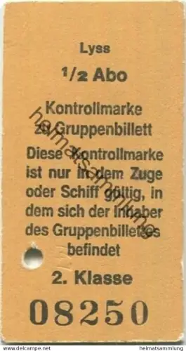 Schweiz - Lyss 1/2 Abo - Kontrollmarke zu Gruppenbillett