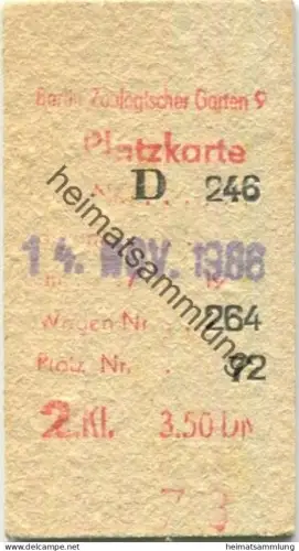 Deutschland - Platzkarte 1986 ab Berlin Zoologischer Garten - Zug D246