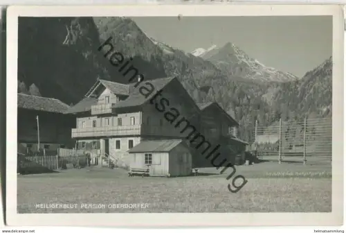 Heiligenblut - Pension Oberdorfer - Foto-Ansichtskarte - Verlag Schildknecht Graz - gel. 1934