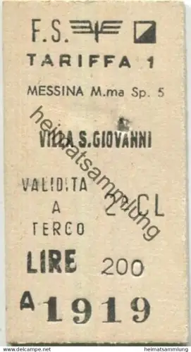 Italien - Messina M.ma SP. Villa S. Giovanni - Biglietto Fahrkarte 2. Klasse Lire 200